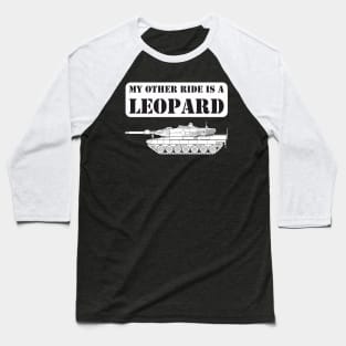 My other ride is a LEOPARD Baseball T-Shirt